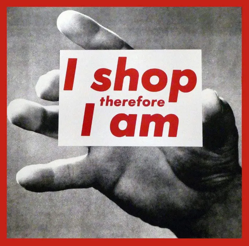 barbara-kruger-i-shop-therefore-i-am-198