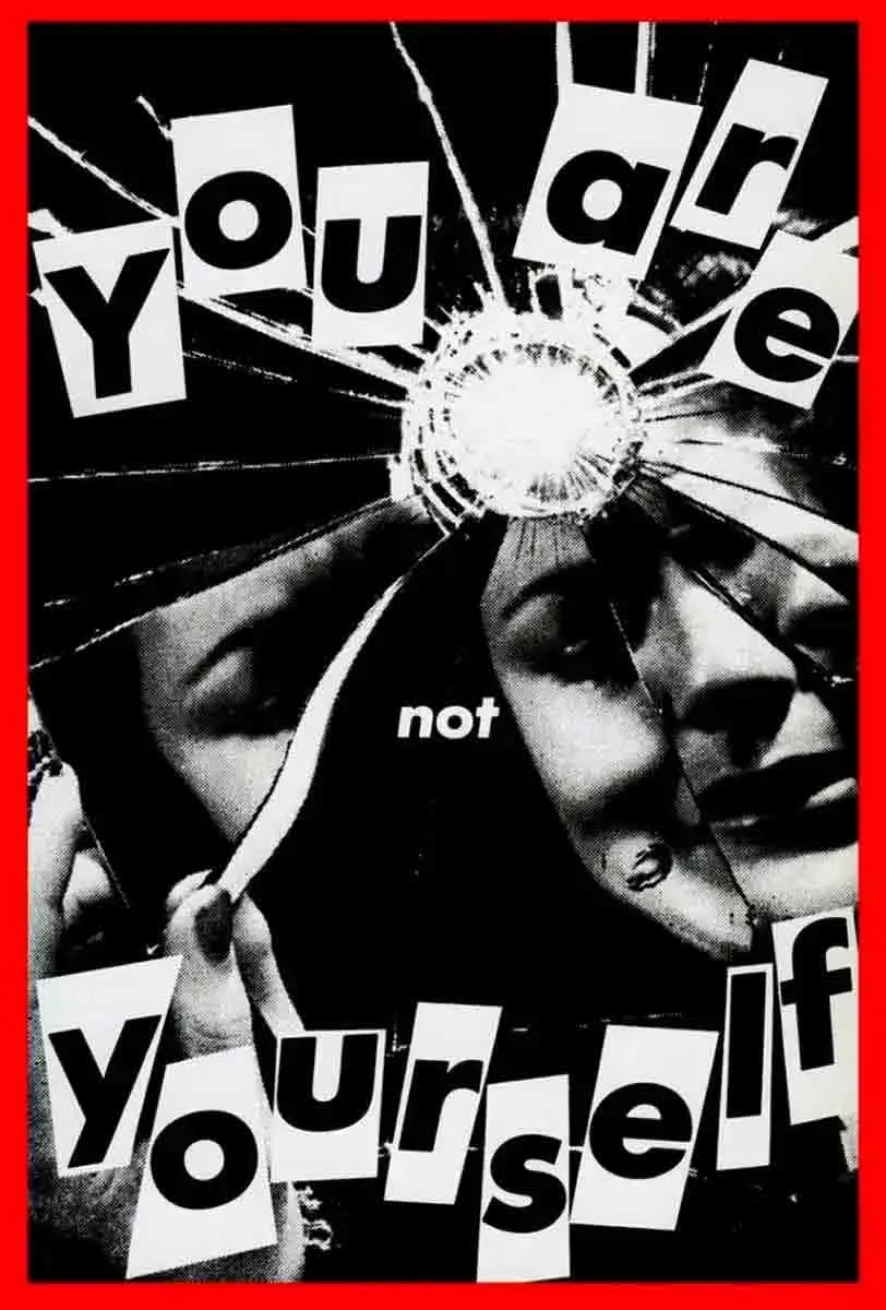 barbara kruger you are not yourself